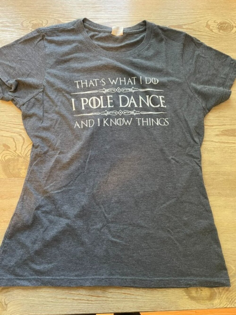 Game of Thrones themed Pole Dance Shirt